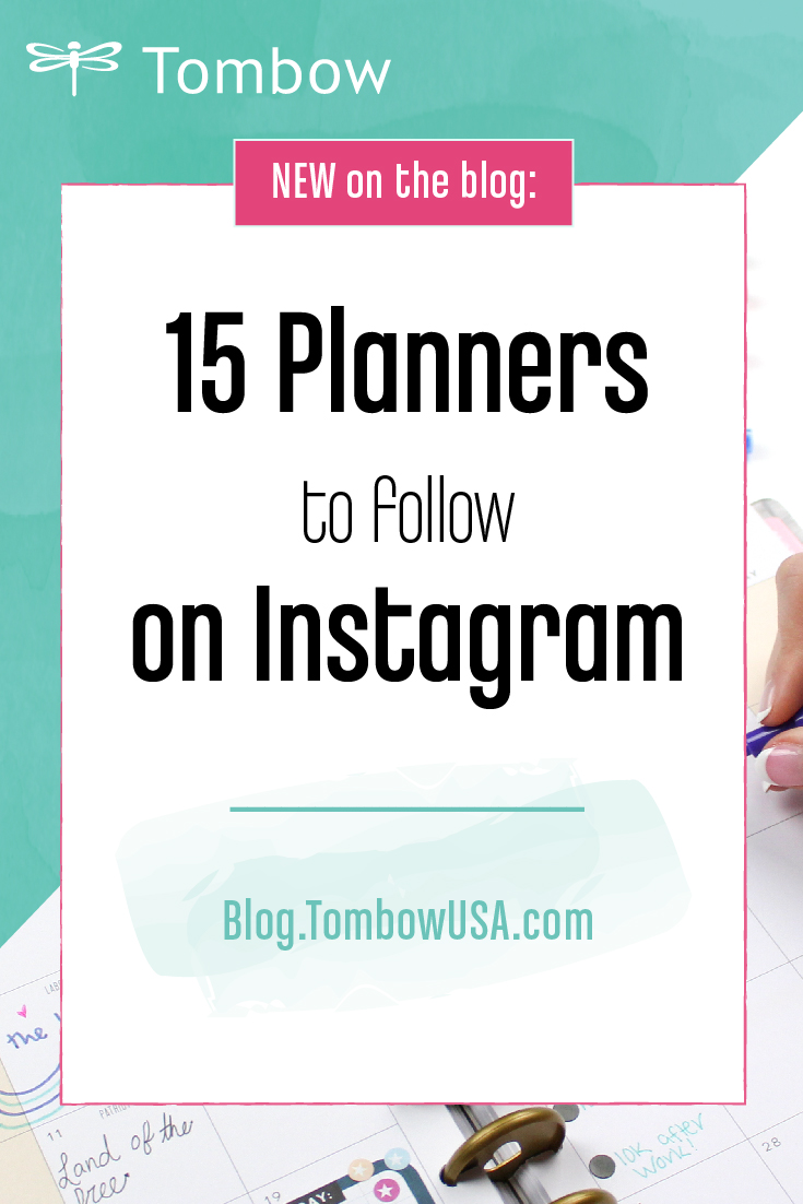 15 Planners to Follow on Instagram from @tombowusa | Read the full post at blog.tombowusa.com for some major planner and journaling inspiration!