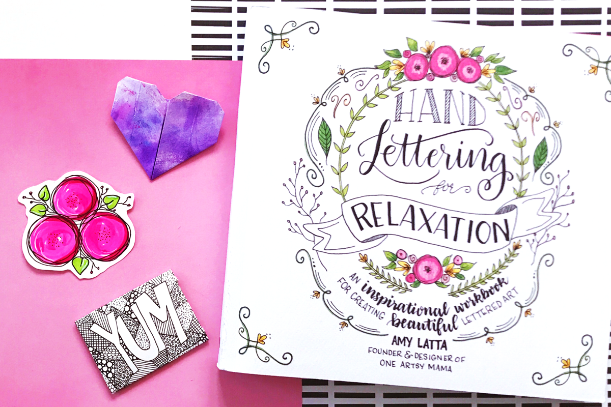 Hand Lettering for Relaxation: An Inspirational Workbook for