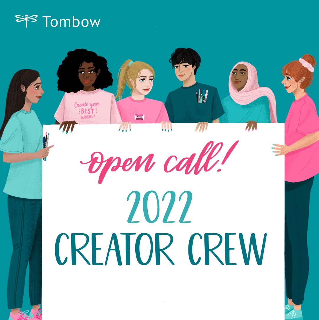 2022 Tombow Creator Crew Open Call