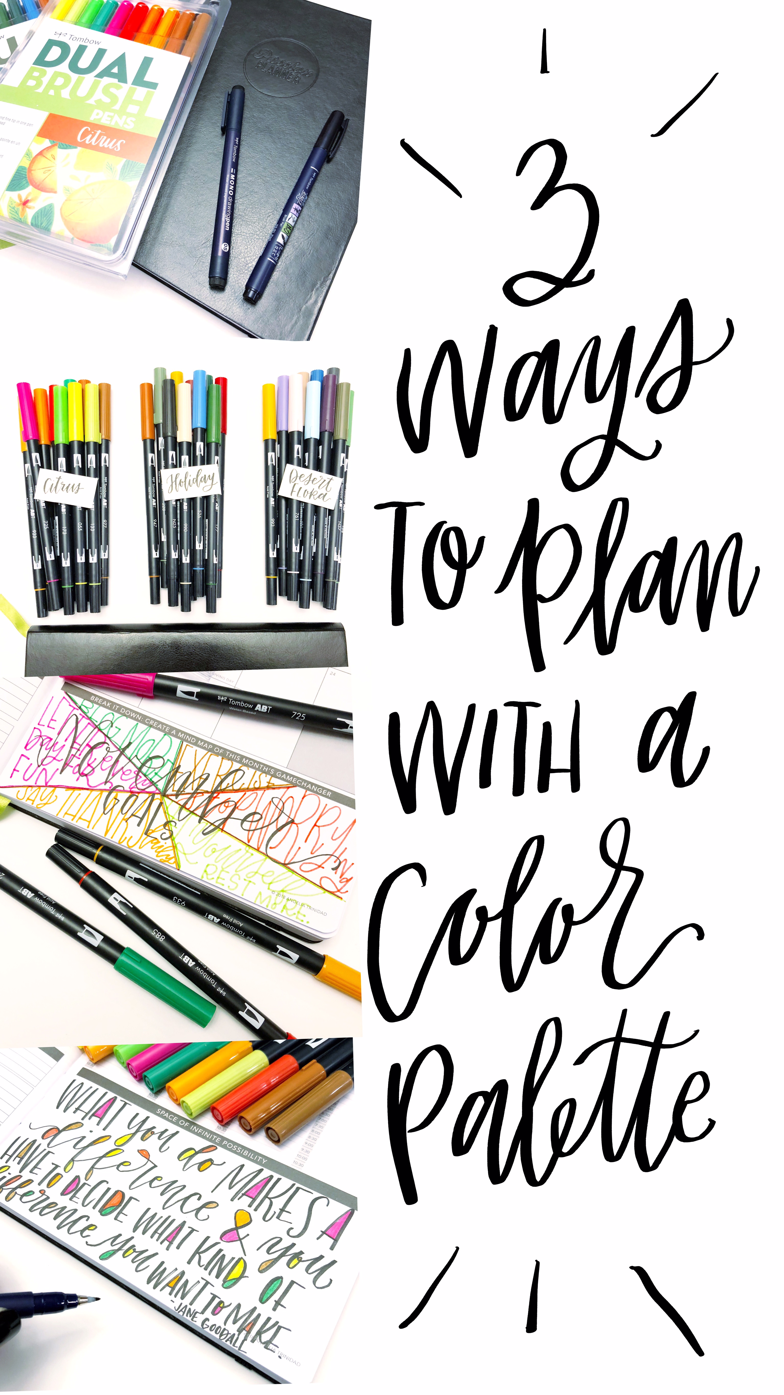 Lauren Fitzmaurice of Renmade Calligraphy shows three fun ways to incorporate a color palette into your planning using Tombow Brush Pens and a Passion Planner.