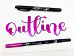 Use the fine tip of the Tombow MONO Twin Permanent to outline your words. #tombow #lettering